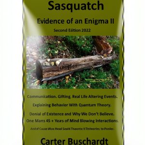 Sasquatch Evidence of an Enigma Book 2 Kindle by Beyond The Fray-0